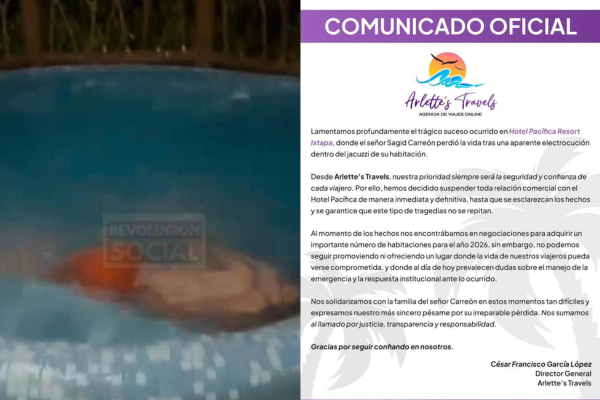 Caso Sagid. Agencia de viajes rompe relacion con Hotel Pacifica tras muerte de moreliano en Ixtapa 23